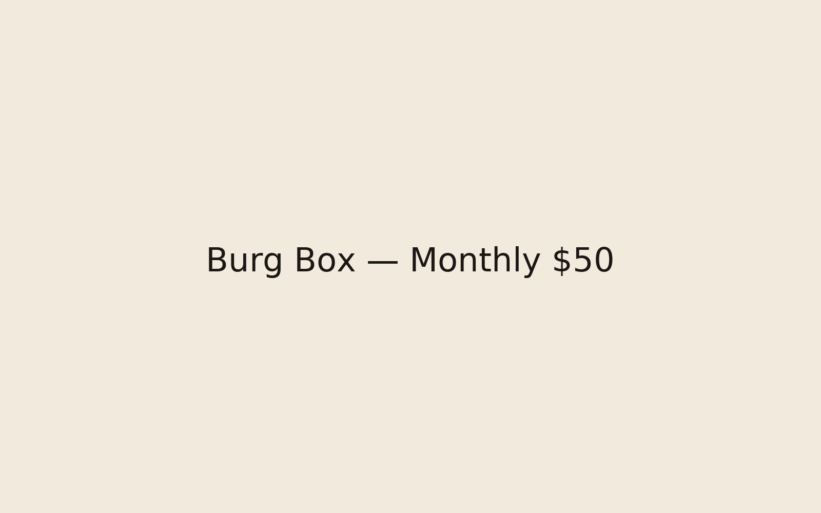 Burg Box monthly hero